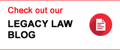 Legacy Law Blog Legacy Law Blog